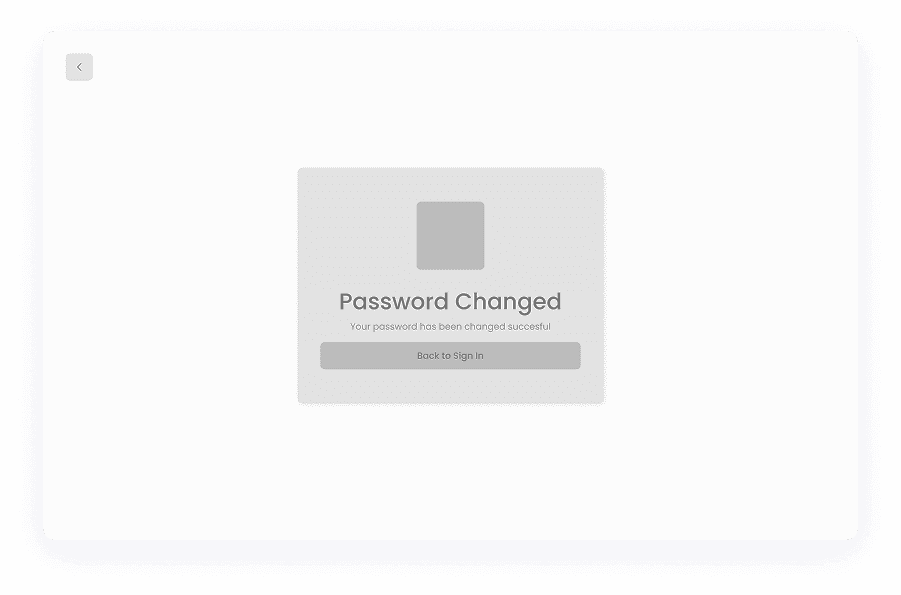 Wireframe of password change success screen